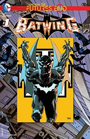 Batwing: Futures End #1 by Justin Gray, Jimmy Palmiotti, Eduardo Pansica