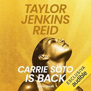 Carrie Soto Is back by Taylor Jenkins Reid