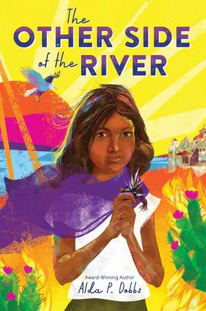 The Other Side of the River by Alda P. Dobbs