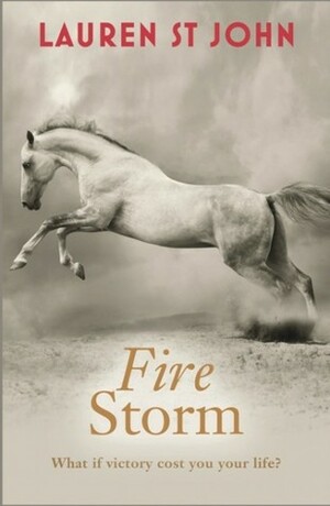 Fire Storm by Lauren St John