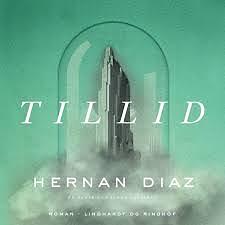 Tillid by Hernán Díaz