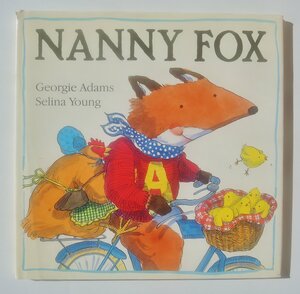 Nanny Fox by Georgie Adams