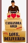 Love, Delivered by Cassandra Gold