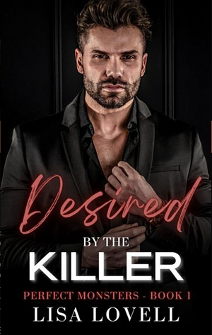 Desired by the Killer by Lisa Lovell