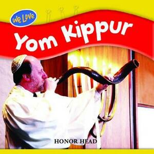 We Love Yom Kippur. Honor Head by Honor Head