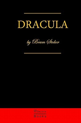 Dracula by Bram Stoker