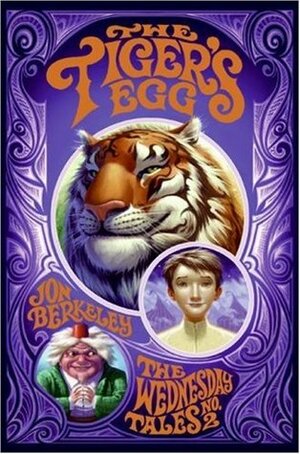 The Tiger's Egg by Jon Berkeley