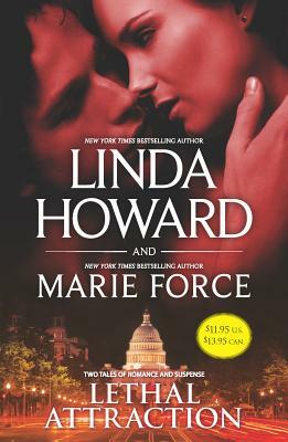 Lethal Attraction: An Anthology by Marie Force, Linda Howard
