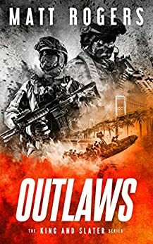 Outlaws by Matt Rogers