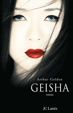 Geisha by Arthur Golden