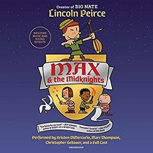 Max and the Midknights by Lincoln Peirce