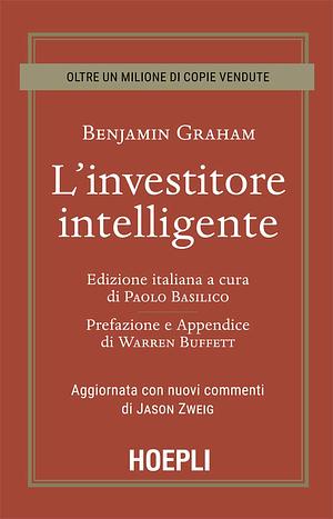 L'investitore intelligente by Benjamin Graham