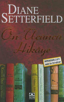 On Üçüncü Hikaye by Candan Selman, Diane Setterfield