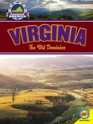 Virginia: Old Dominion by Janice Parker