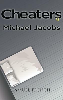 Cheaters by Michael Jacobs