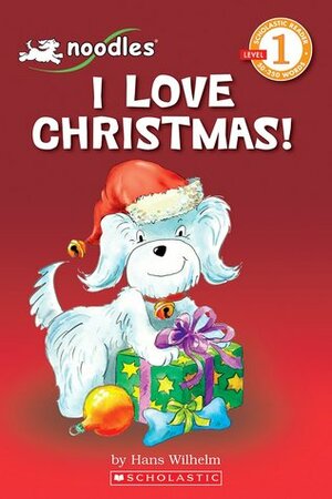 I Love Christmas by Hans Wilhelm