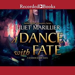 A Dance with Fate by Juliet Marillier