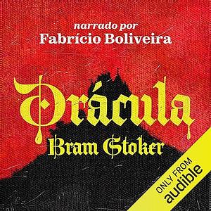 Dracula by Bram Stoker