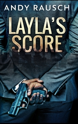 Layla's Score by Andy Rausch