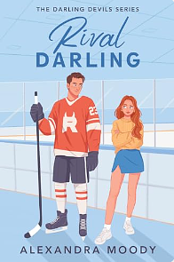 Rival Darling by Alexandra Moody