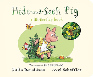 Hide-And-Seek Pig 15th Anniv Ed by Julia Donaldson