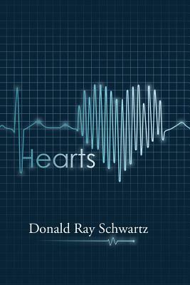 Hearts by Donald Ray Schwartz