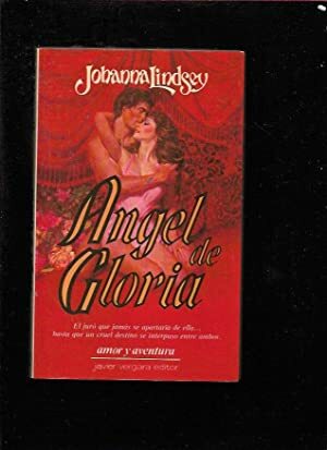 Ángel de gloria by Johanna Lindsey