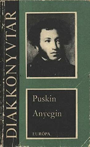 Anyegin by Alexander Pushkin
