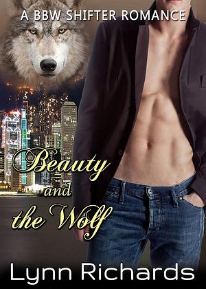 Beauty and the Wolf by Lynn Richards