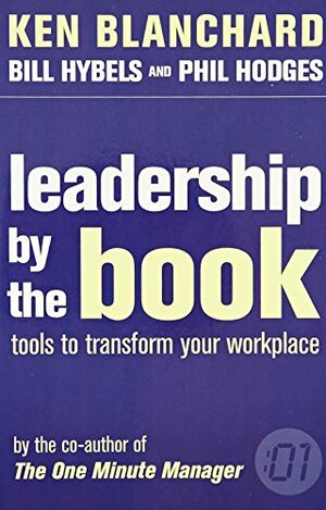 Leadership by the Book by Kenneth H. Blanchard