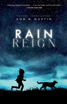 Rain Reign by Ann M. Martin