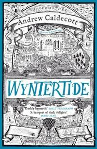Wyntertide by Andrew Caldecott
