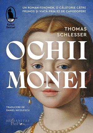 Ochii Monei by Thomas Schlesser