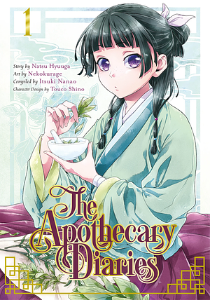 The Apothecary Diaries, Volume 1 by Itsuki Nanao, Nekokurage, Natsu Hyuuga