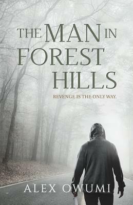 The Man In Forest Hills by Alex Owumi