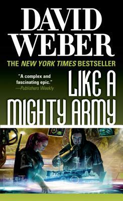 Like a Mighty Army: A Novel in the Safehold Series by David Weber