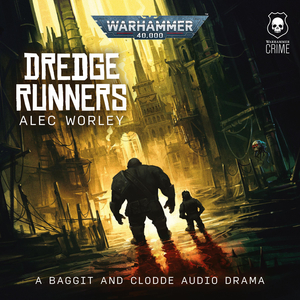 Dredge Runners by Alec Worley