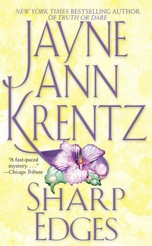 Sharp Edges by Jayne Ann Krentz