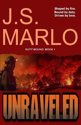 Unraveled by J. S. Marlo