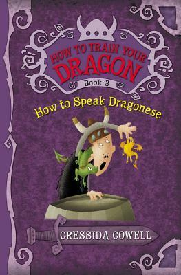 How to Speak Dragonese by Cressida Cowell