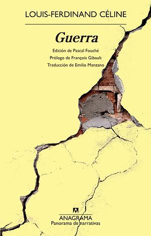 Guerra by Louis-Ferdinand Céline