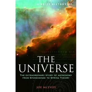 Brief History Of The Universe by Joe McEvoy