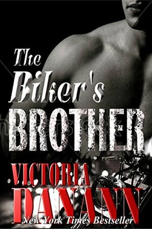 The Biker's Brother by Victoria Danann