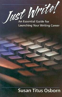 Just Write by Susan Osborn