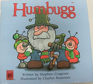 Humbugg by Stephen Cosgrove