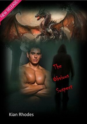 The Obvious Suspect by Kian Rhodes