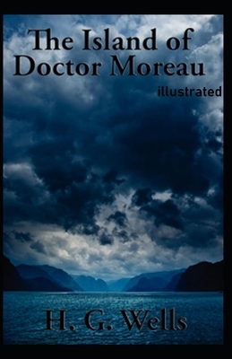 The Island of Dr. Moreau illustrated by H.G. Wells