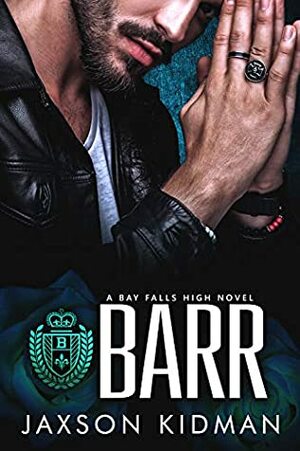 Barr by Jaxson Kidman