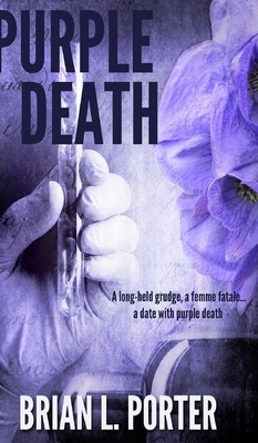 Purple Death by Brian L. Porter