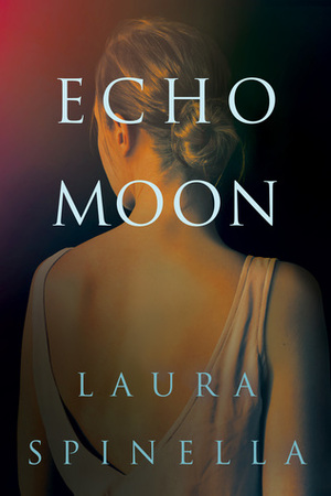 Echo Moon by Laura Spinella